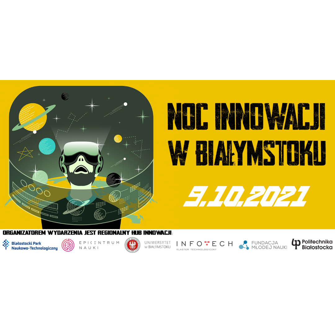 NOC INNOWACJI W BIAŁYMSTOKU