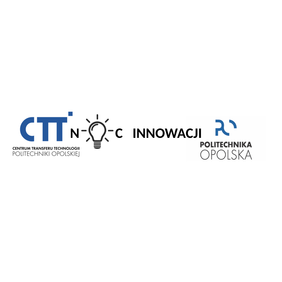 Noc Innowacji w Politechnice Opolskiej